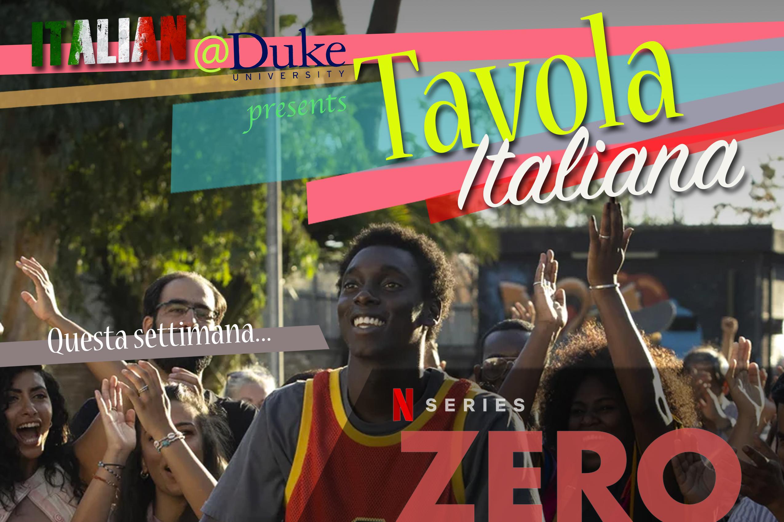 Tavola Italiana logo and an image from Netflix show Zero.
